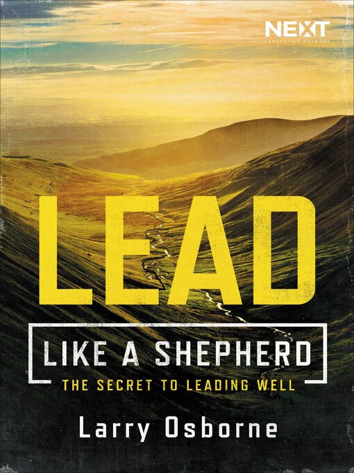 Title details for Lead Like a Shepherd by Larry Osborne - Wait list